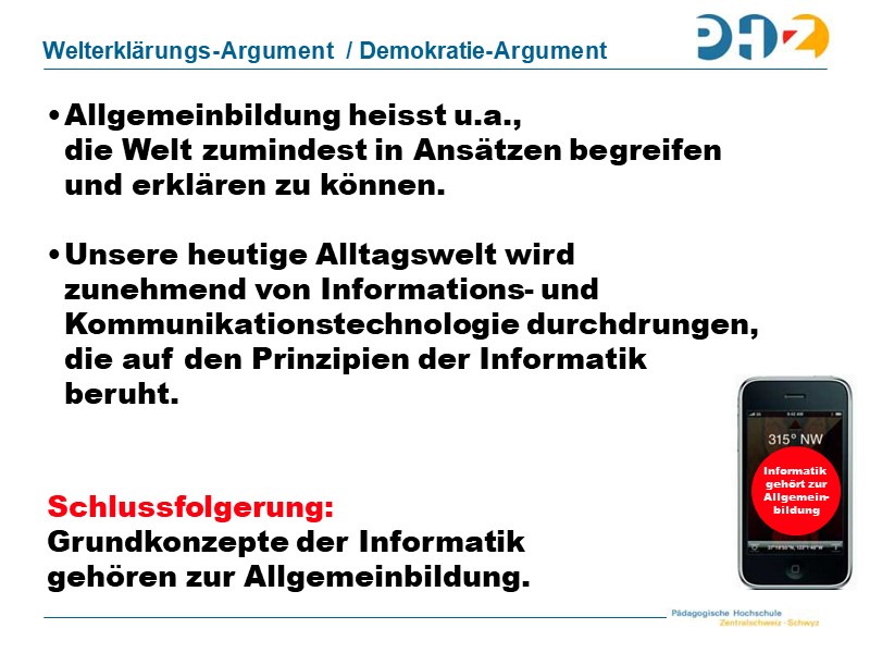 Welterklärungs-Argument / Demokratie-Argument