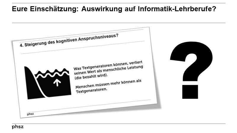 Eure Einschätzung: Auswirkung auf Informatik-Lehrberufe?