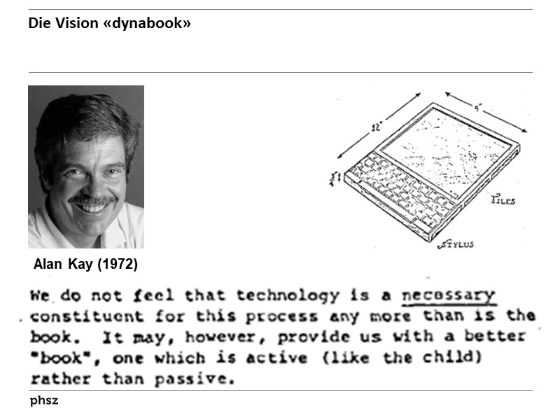 Die Vision «dynabook»