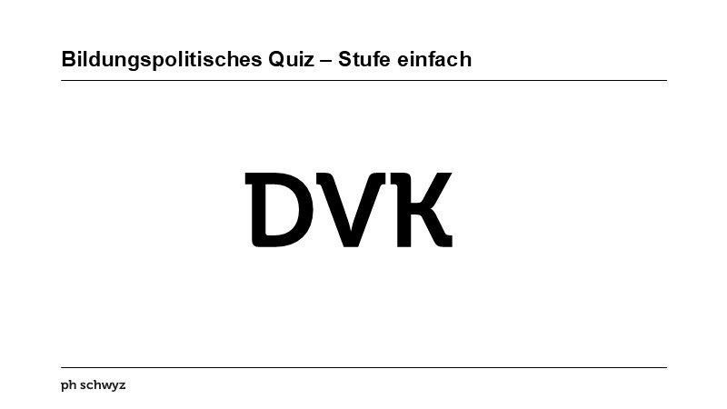 Bildungspolitisches Quiz – Stufe einfach