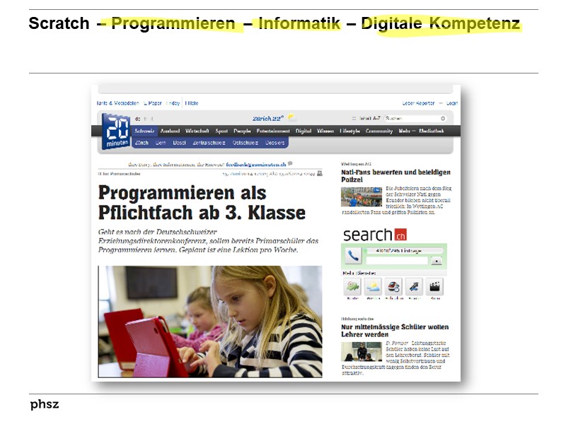 Scratch – Programmieren – Informatik – Digitale Kompetenz