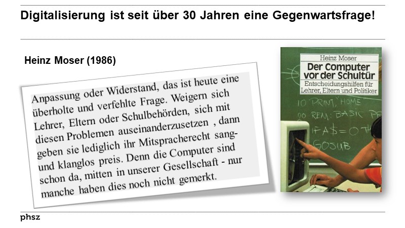 Digitalisierung ist seit über 30 Jahren eine Gegenwartsfrage!