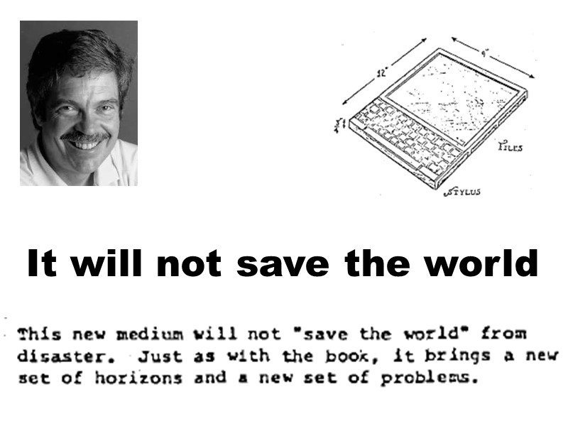 It will not save the world