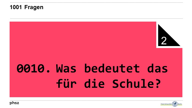 0010. Was bedeutet das für die Schule?