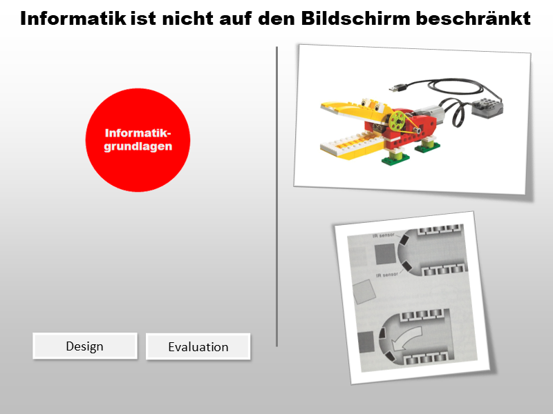 Informatik ist nicht auf den Bildschirm beschränkt