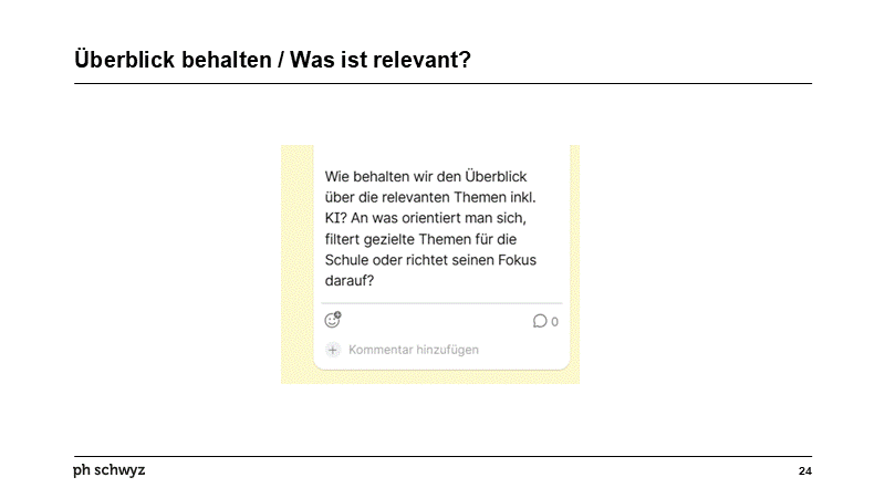 Überblick behalten / Was ist relevant?