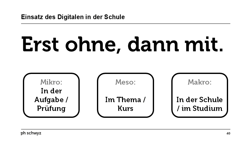 Einsatz des Digitalen in der Schule
