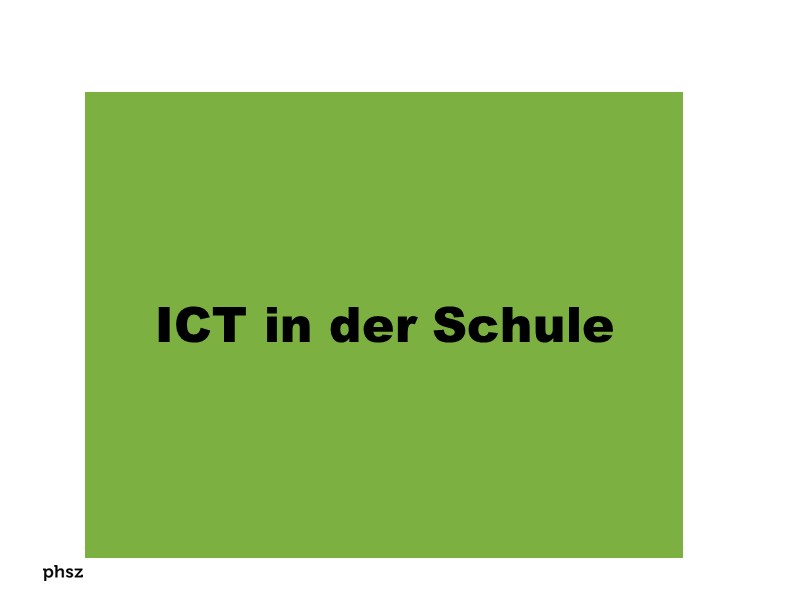 ICT in der Schule