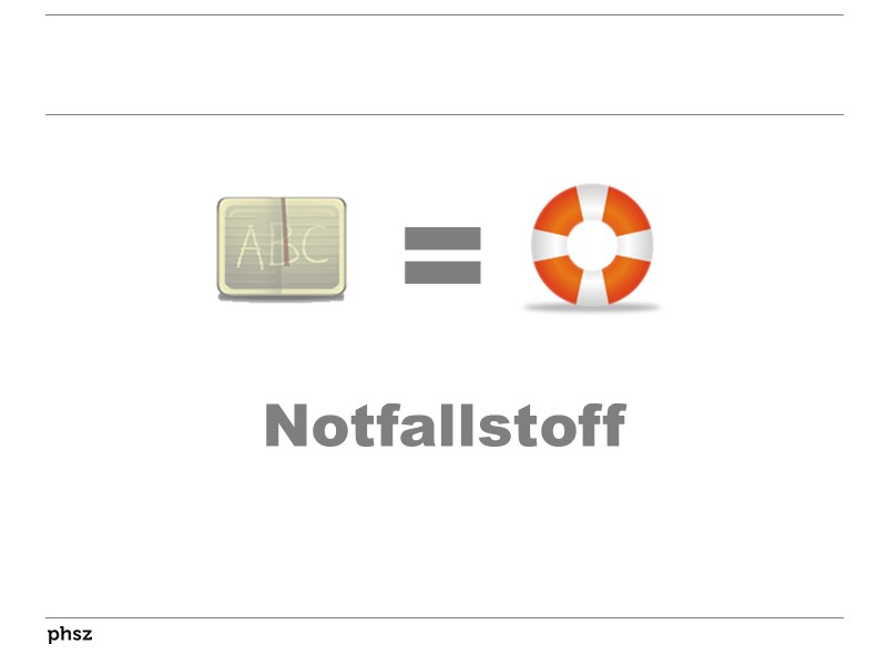 Schulbuch = Notfallstoff