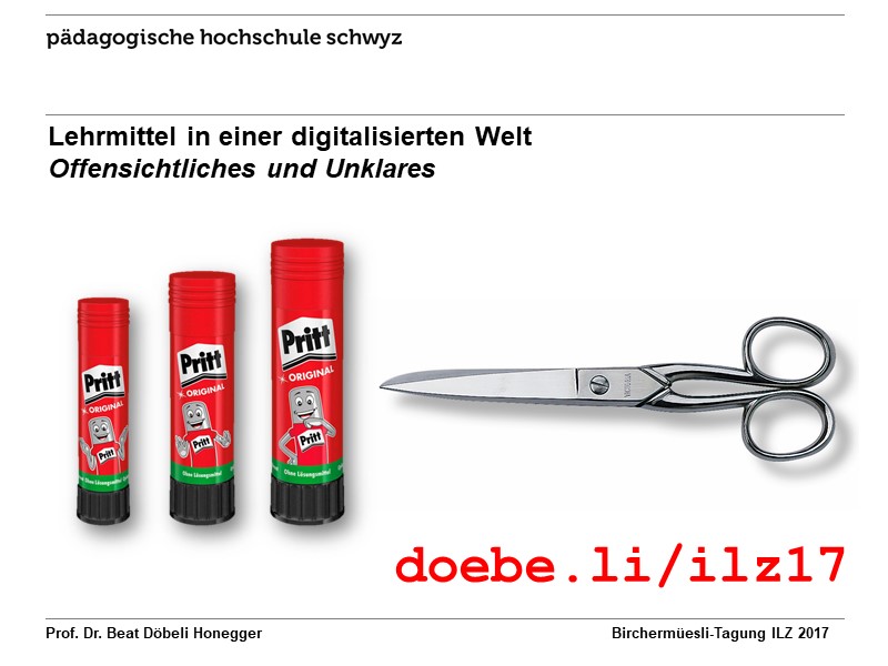 Lehrmittel in einer digitalisierten Welt Offensichtliches und Unklares