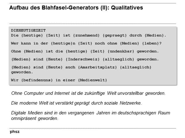 Aufbau des Blahfasel-Generators (II): Qualitatives