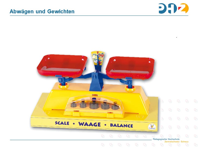 Abwägen und Gewichten