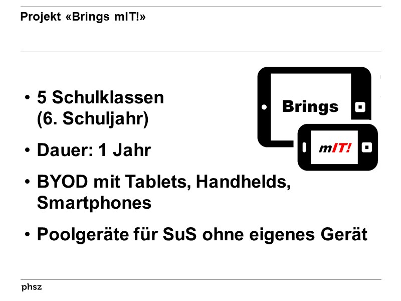 Projekt Brings mIT!