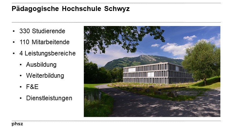Pädagogische Hochschule Schwyz (I)