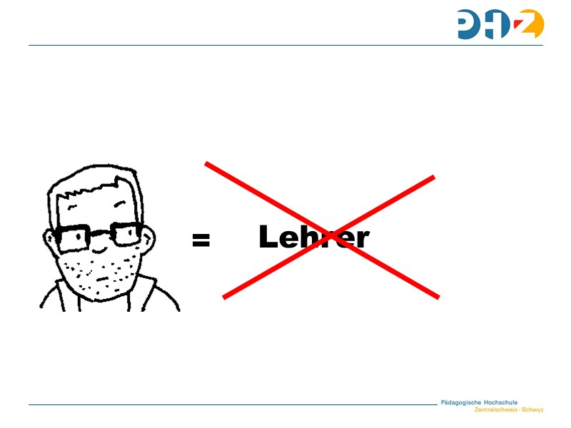 Ich bin kein Lehrer