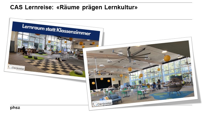 CAS Lernreise: «Räume prägen Lernkultur»
