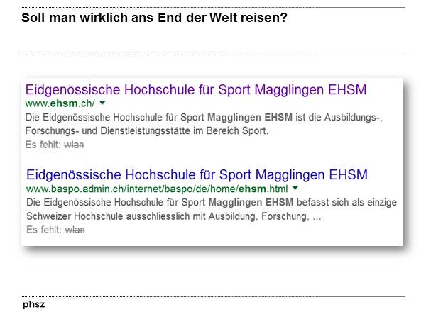Soll man wirklich ans End der Welt reisen?