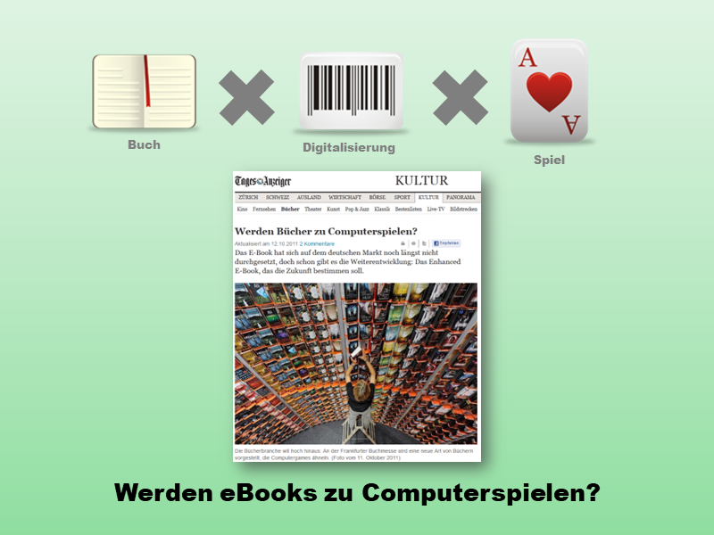 Werden Bücher zu Computerspielen?