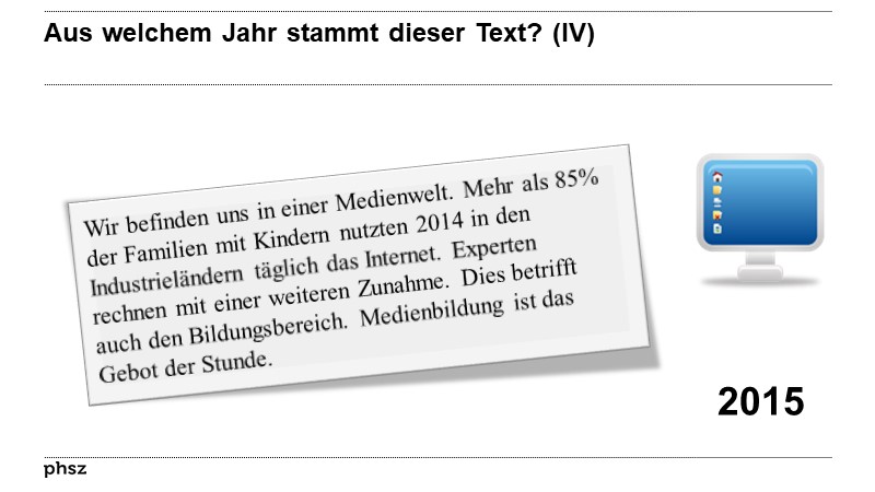 Aus welchem Jahr stammt dieser Text (IV)