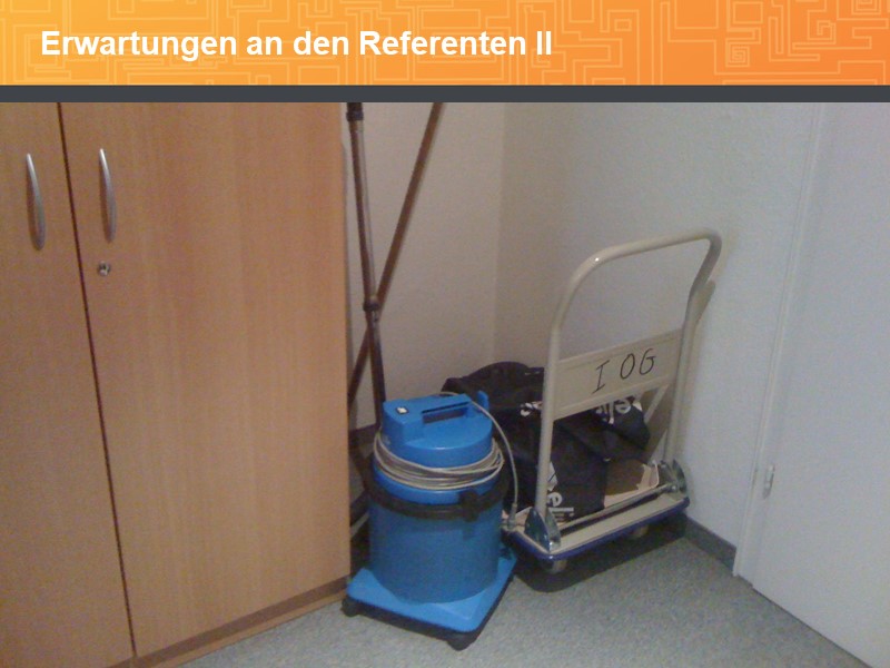 Erwartungen an den Referenten II