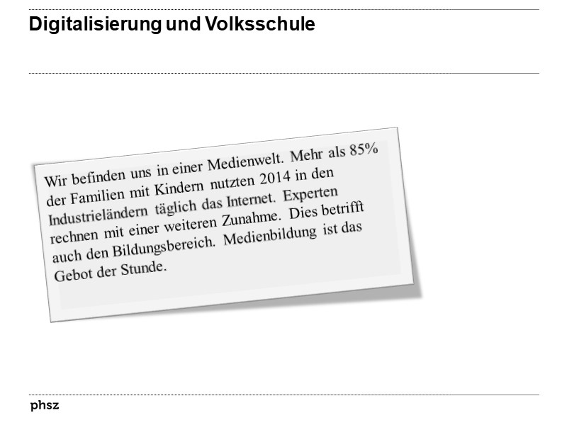 Digitalisierung und Volksschule