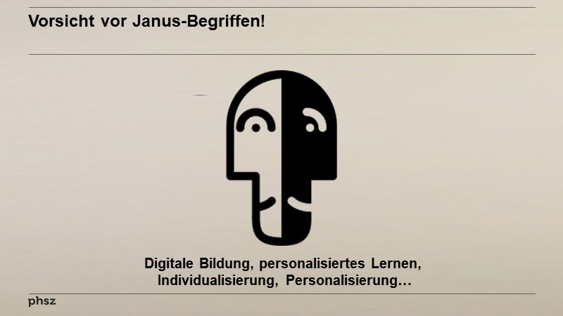 Vorsicht vor Janus-Begriffen!