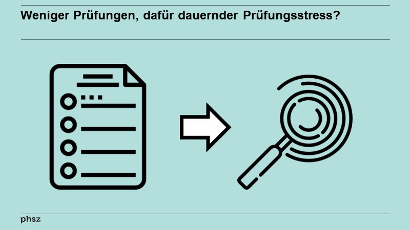 Weniger Prüfungen, dafür dauernder Prüfungsstress?