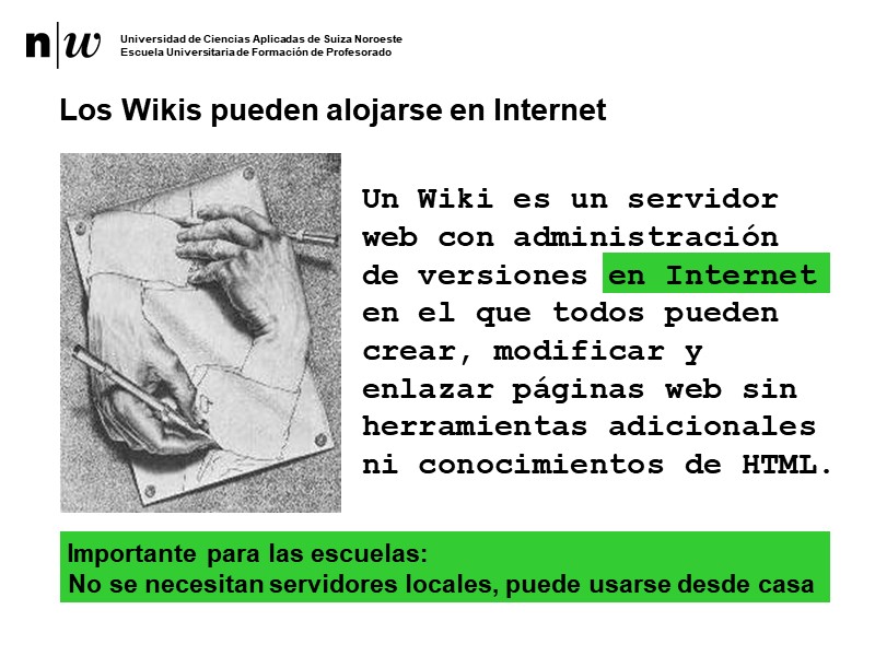 Los Wikis pueden alojarse en Internet