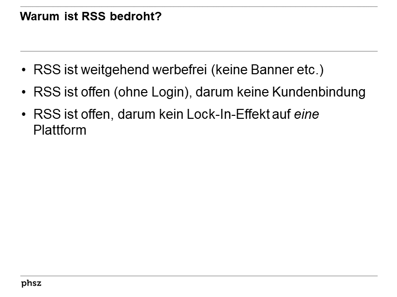 warum ist RSS bedroht?