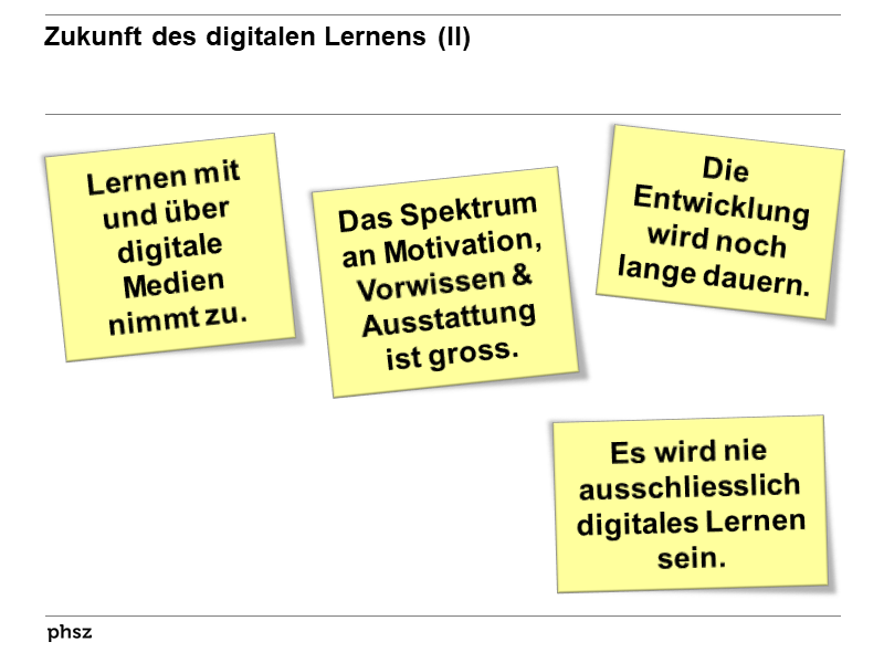 Zukunft des digitalen Lernens (II)