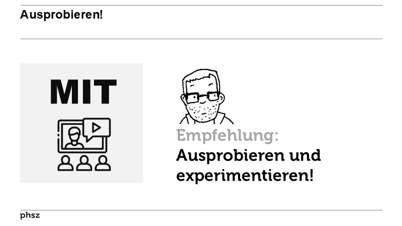  Schulische Aspekte: MIT