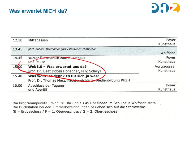 Was erwartet MICH da?