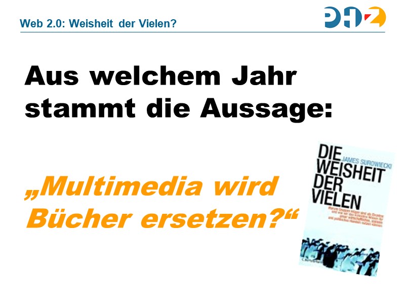 Die Weisheit der Vielen