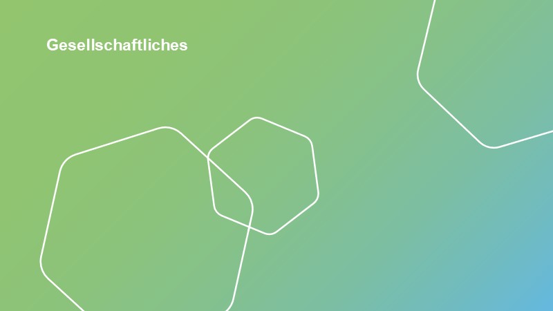Gesellschaftliches