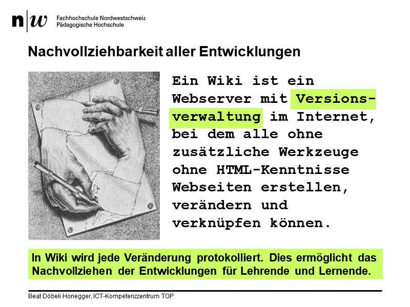 Wiki: Nachvollziehbarkeit aller Entwicklungen