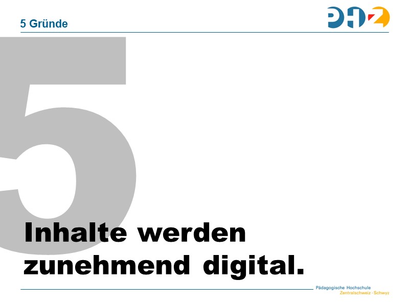 5. Inhalte werden zunehmend digital