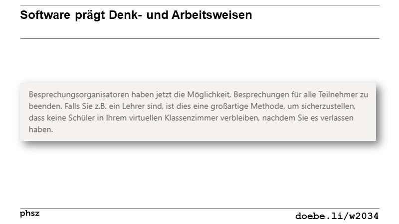 Software prägt Denk- und Arbeitsweisen